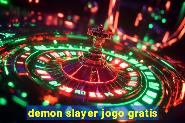 demon slayer jogo gratis